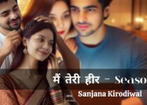 Main Teri Heer - Season 4 by Sanjana Kirodiwal