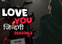 Love You Zindagi - 1 Season 3